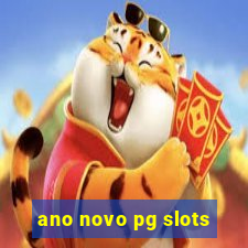 ano novo pg slots